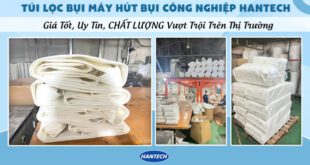 Túi Lọc Bụi Máy Hút Bụi Công Nghiệp Hantech – Giá Tốt, Uy Tín, Chất Lượng Vượt Trội Trên Thị Trường