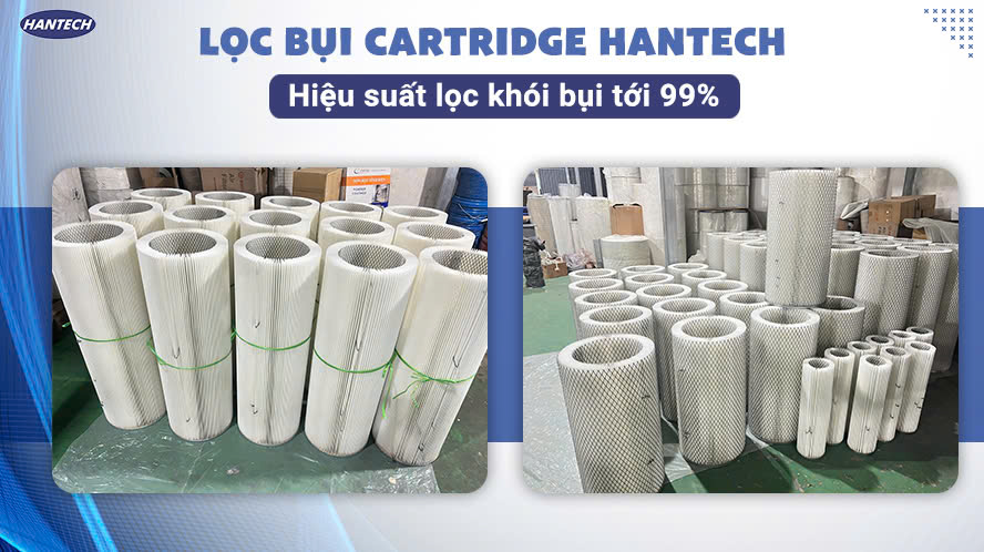 Lọc Bụi Cartridge Hantech – Lọc Tới 99% Bụi Mịn, Khói Và Hạt Siêu Nhỏ